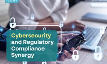 Cybersecurity and Regulatory Compliance Synergy