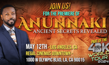 Revealing Ancient Wonders: “Anunnaki: Unveiling Enigmatic Pasts” Premieres in Los Angeles