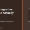 What Integrative Medicine Actually Means